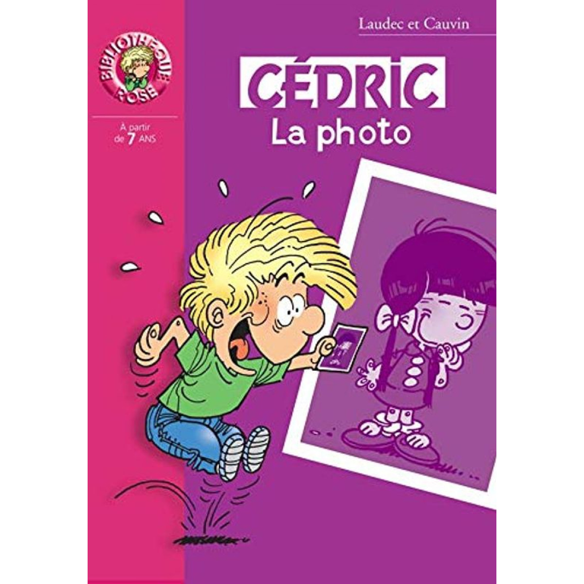 Laudec | Cédric : La Photo | Livre d'occasion