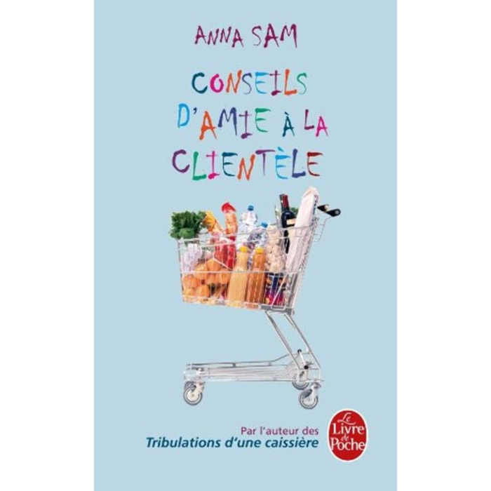 Sam, Anna | Conseils d'amie à la clientèle | Livre d'occasion