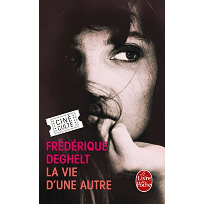 Deghelt, Frédérique | La Vie d'une autre | Livre d'occasion