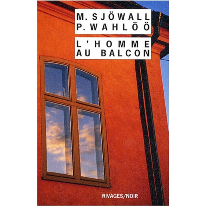 Sjowall, Maj | L'homme au balcon | Livre d'occasion