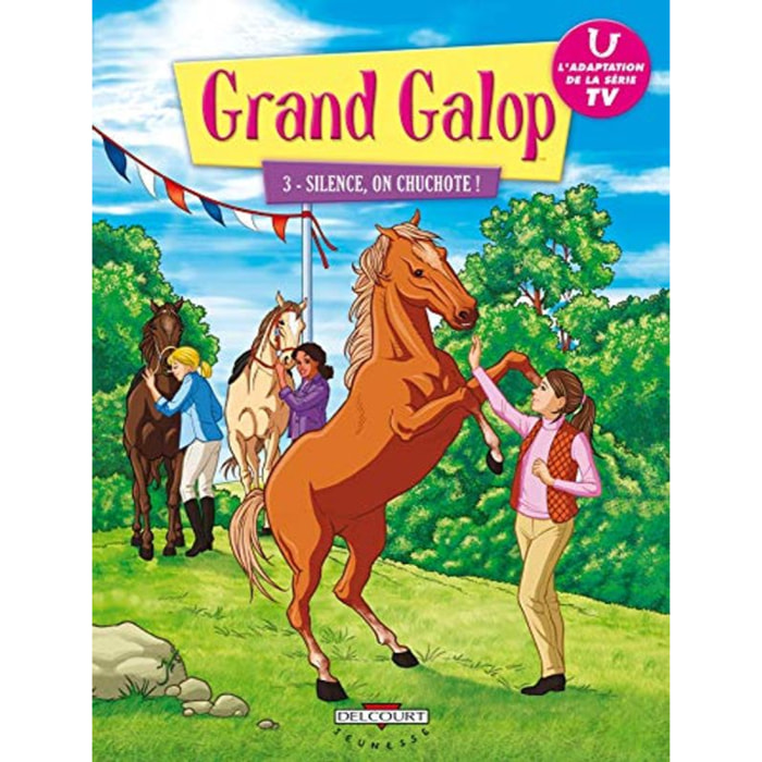 MARATHON MEDIA | Grand Galop T03: Silence, on chuchote ! | Livre d'occasion