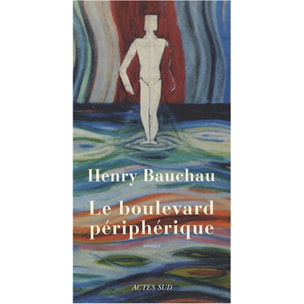 Bauchau, Henry | Le Boulevard périphérique | Livre d'occasion