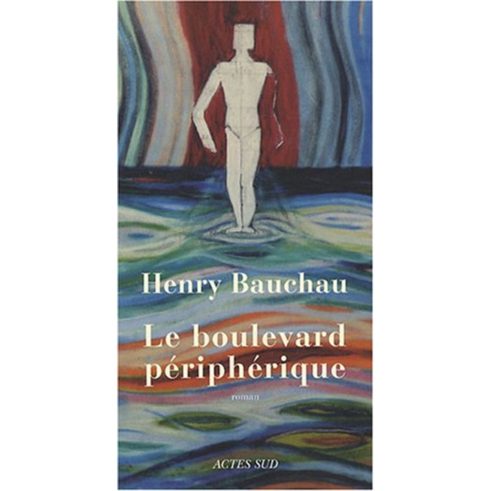 Bauchau, Henry | Le Boulevard périphérique | Livre d'occasion