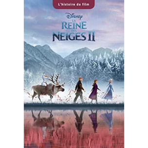 Disney | LA REINE DES NEIGES 2 - L'histoire du Film - Disney | Livre d'occasion