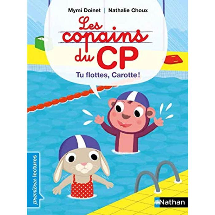 Doinet, Mymi | Les copains de CP, tu flottes, Carotte ! - Premières Lectures CP Niveau 1 - Dès 6 ans: Niveau - Je déchiffre | Livre d'occasion