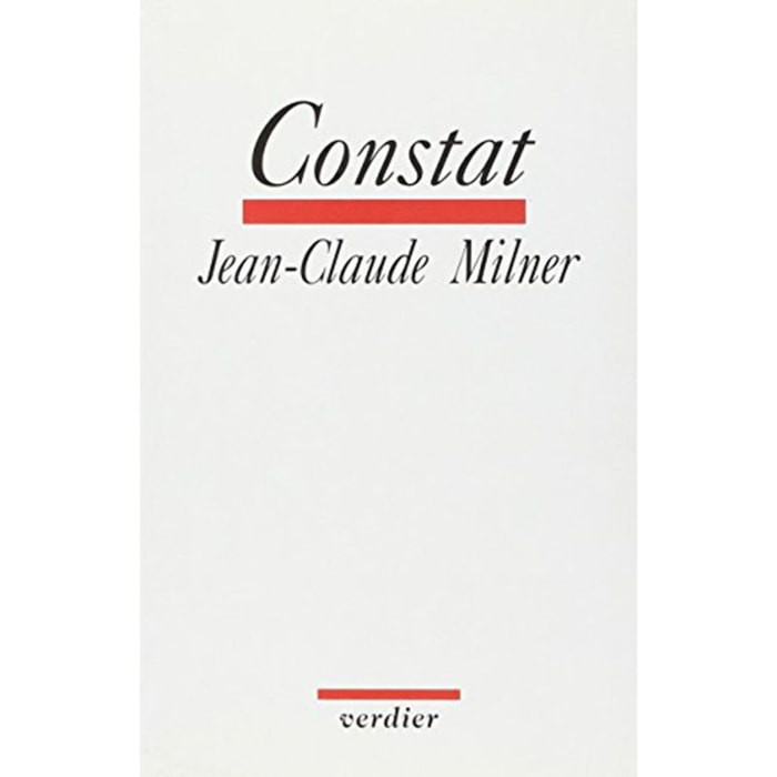 Milner, Jean-Claude | Constat (0000) | Livre d'occasion