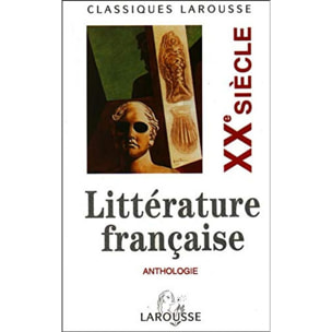 Collectif | Anthologie de la littérature française : XXe siècle | Livre d'occasion