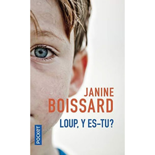 Boissard, Janine | Loup, y es-tu ? | Livre d'occasion