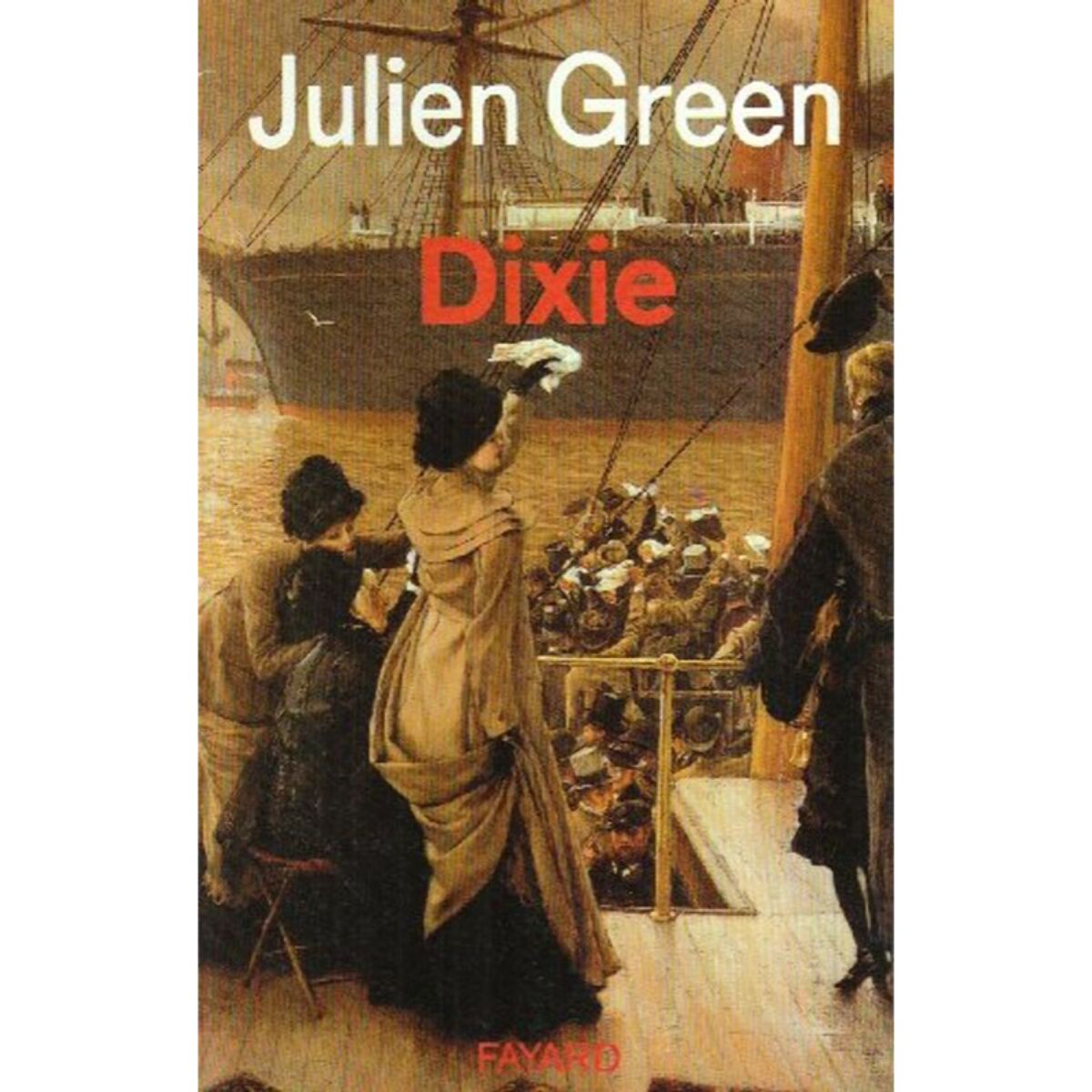 Green, Julien | Dixie | Livre d'occasion