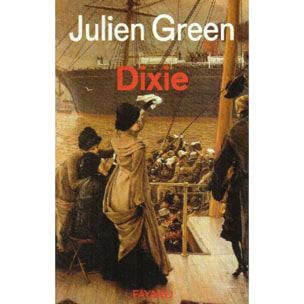 Green, Julien | Dixie | Livre d'occasion