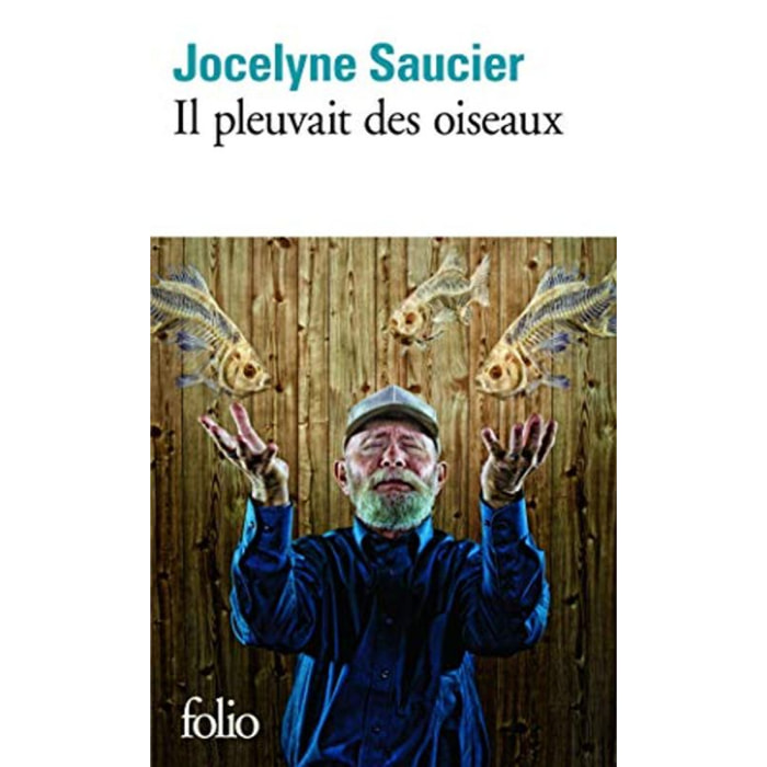 Saucier, Jocelyne | Il pleuvait des oiseaux | Livre d'occasion