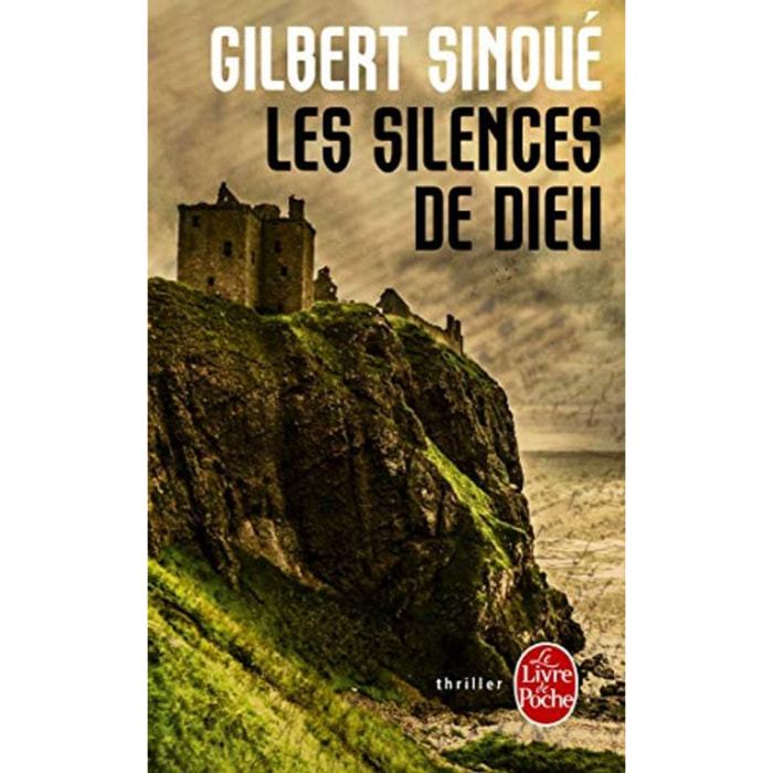 Sinoué, Gilbert | Les Silences de Dieu | Livre d'occasion