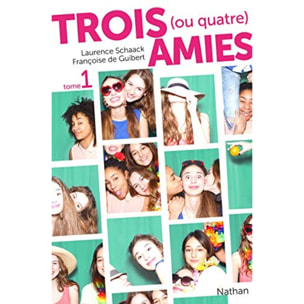 Schaack, Laurence | Trois (ou quatre) amies - Tome 1 - Comédie (1) | Livre d'occasion