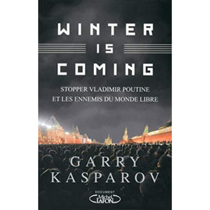 Kasparov, Gari Kimovitch | Winter is coming | Livre d'occasion