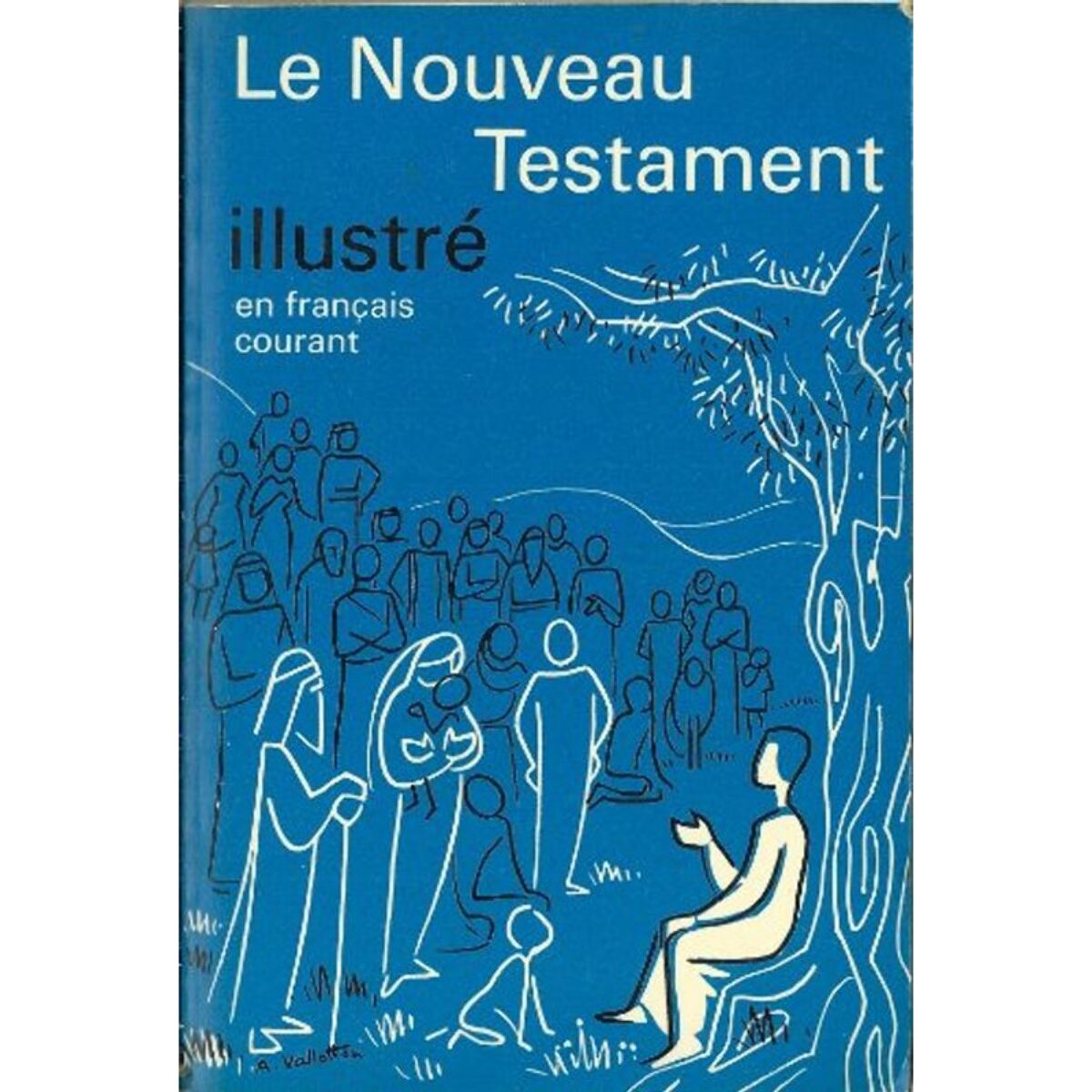 collectif | Le Nouveau Testament illustré (français courant) | Livre d'occasion