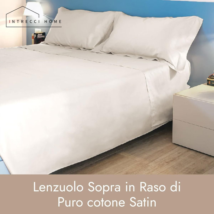 Intrecci Home Lenzuola, Lenzuolo Sopra in Raso di Puro cotone Satin, Made in Italy, Morbidezza Suprema, Elegante e Confortevole, Tinta Unita