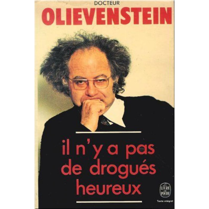 Olievenstein Claude | Il n'y a pas de drogués heureux | Livre d'occasion