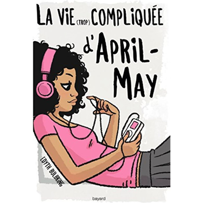 Bulbring, Edyth | LA VIE (TROP) COMPLIQUEE D'APRIL-MAY - T2 | Livre d'occasion