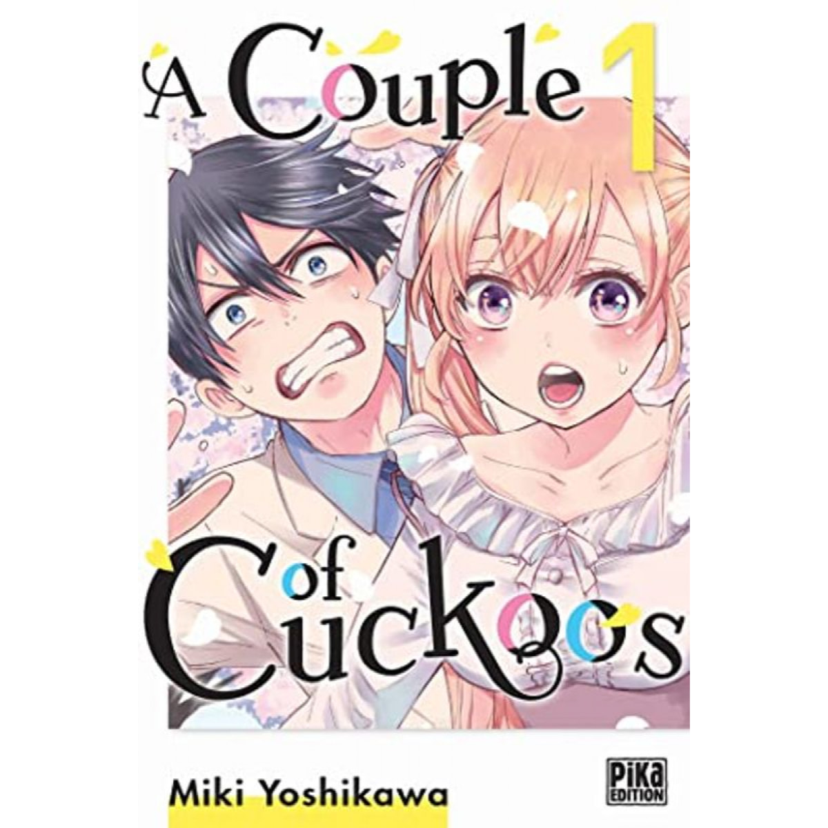 Yoshikawa, Miki | A Couple of Cuckoos T01 | Livre d'occasion