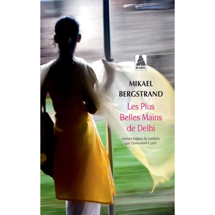 Bergstrand, Mikael | Les Plus Belles Mains de Delhi | Livre d'occasion