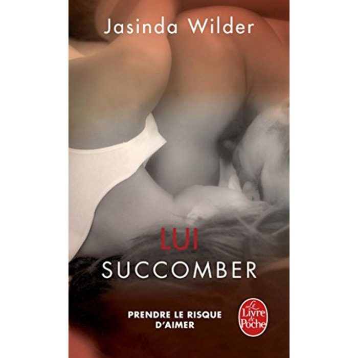 WILDER, Jasinda | Lui succomber (Succomber, Tome 3) | Livre d'occasion