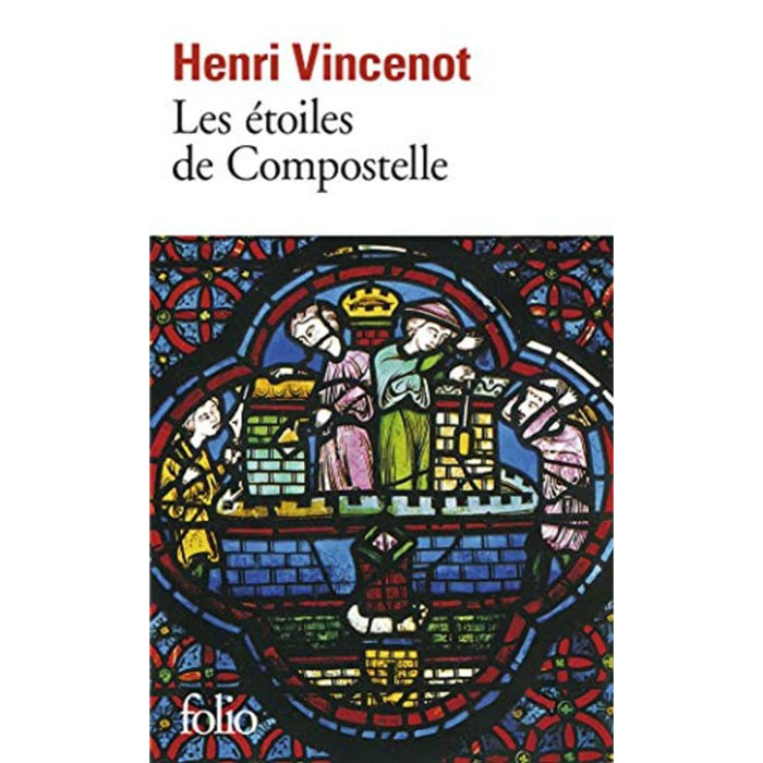 Vincenot, Henri | Les Etoiles de Compostelle | Livre d'occasion