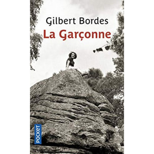 Bordes, Gilbert | La Garçonne | Livre d'occasion