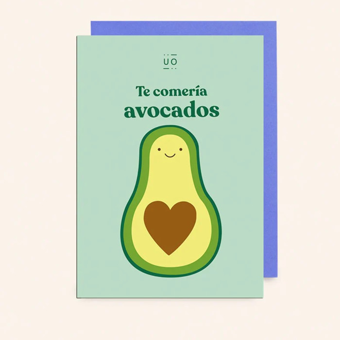 Postal "Te comería avocados"