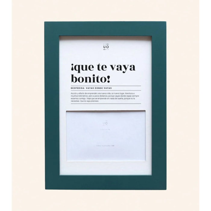 Marco Fotos "¡Que te vaya bonito!"