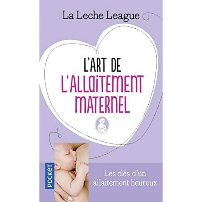 La Lèche League | L'art de l'allaitement maternel | Livre d'occasion