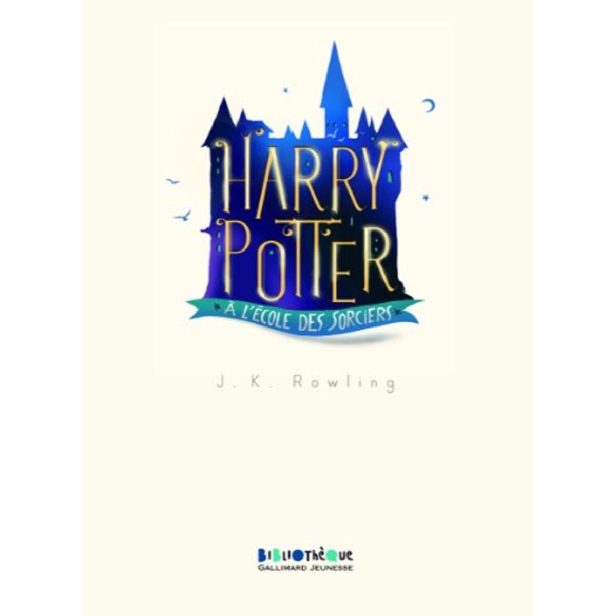 Rowling,J.K. | Harry Potter, I : Harry Potter à l'école des sorciers | Livre d'occasion