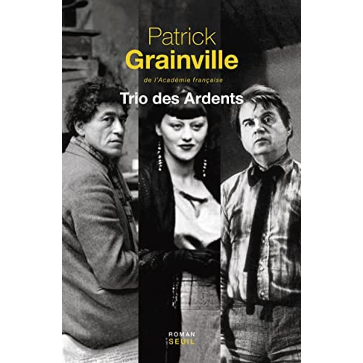 Grainville, Patrick | Trio des Ardents | Livre d'occasion