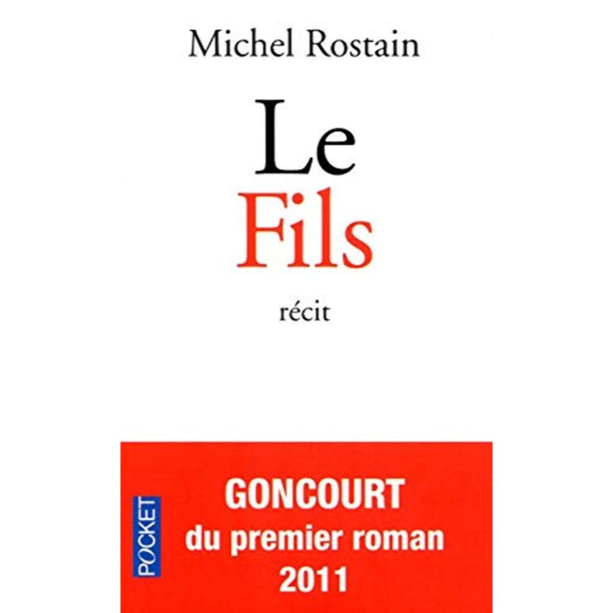 Rostain, Michel | Le fils | Livre d'occasion