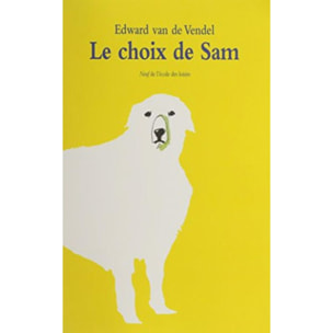 Vendel, Edward van de | Le choix de Sam | Livre d'occasion