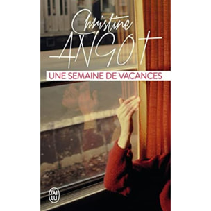 Angot, Christine | Une semaine de vacances | Livre d'occasion