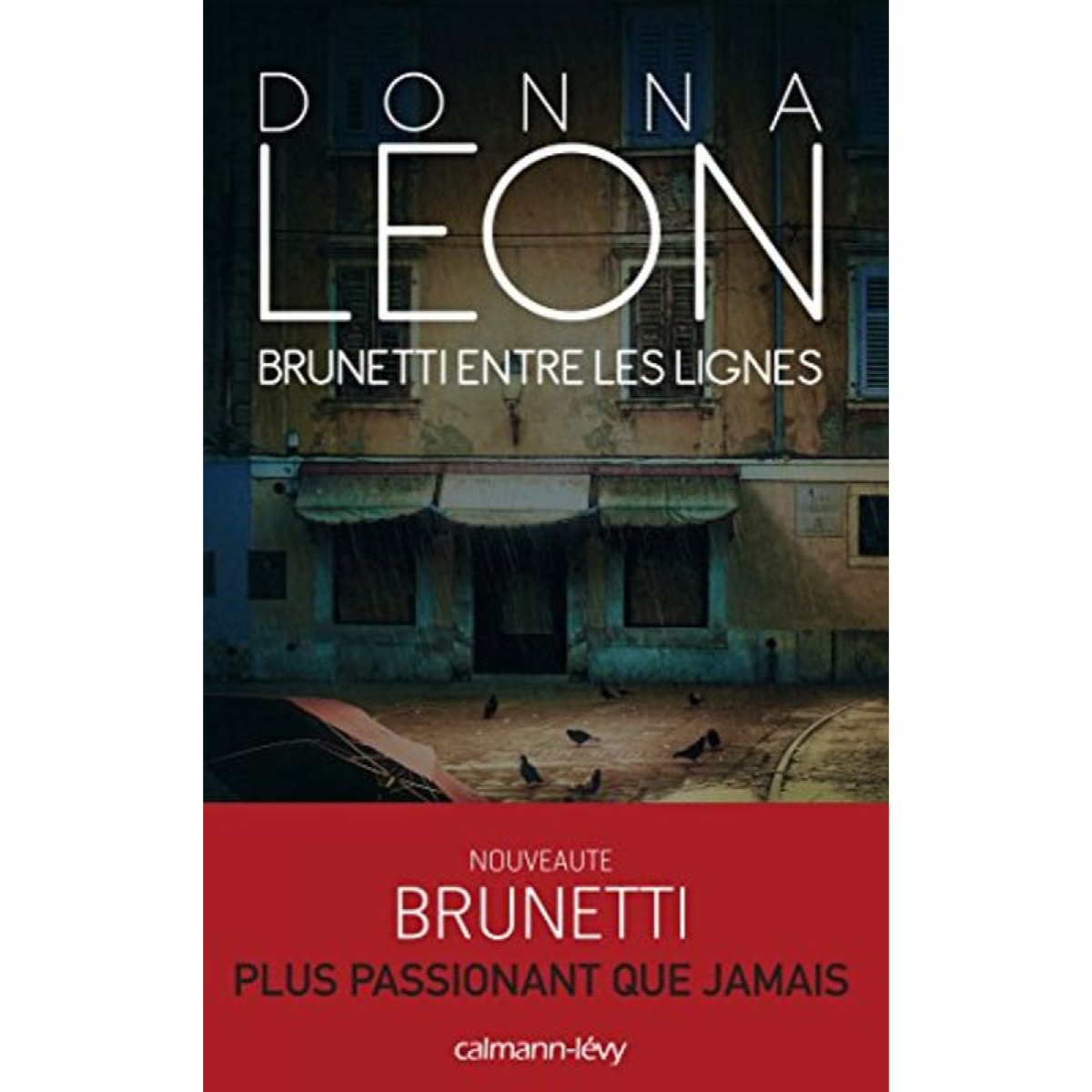 Leon, Donna | Brunetti entre les lignes | Livre d'occasion