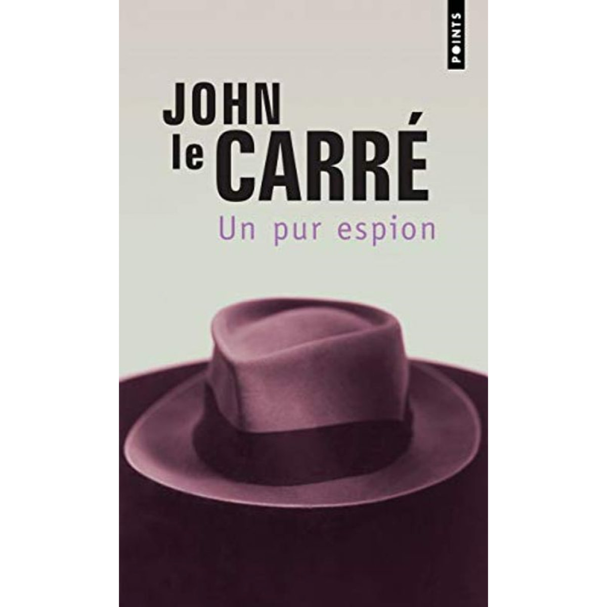 Carré, John le | Un pur espion | Livre d'occasion