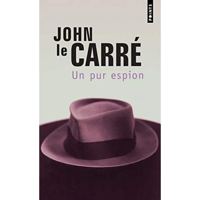 Carré, John le | Un pur espion | Livre d'occasion