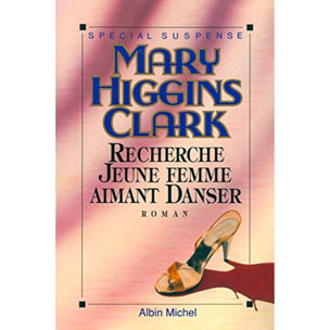 Higgins Clark, Mary | Recherche jeune femme aimant danser | Livre d'occasion
