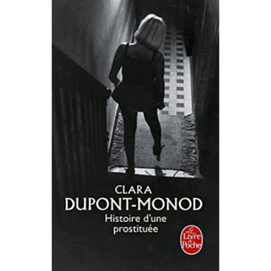 Dupont-Monod, Clara | Histoire d'une prostituée | Livre d'occasion