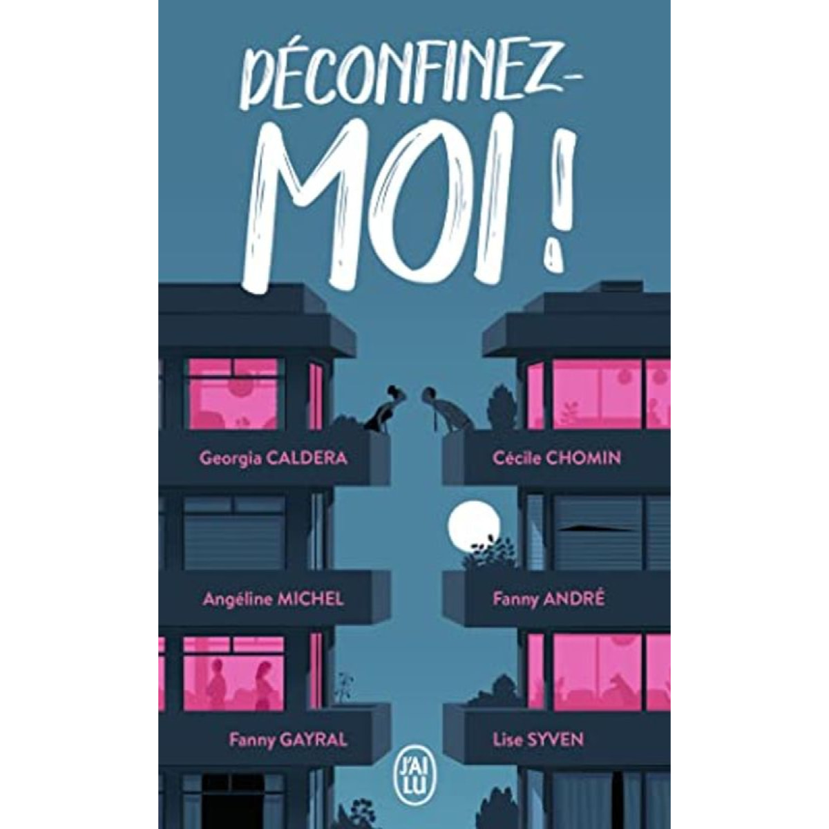 Collectif | Déconfinez-moi ! | Livre d'occasion