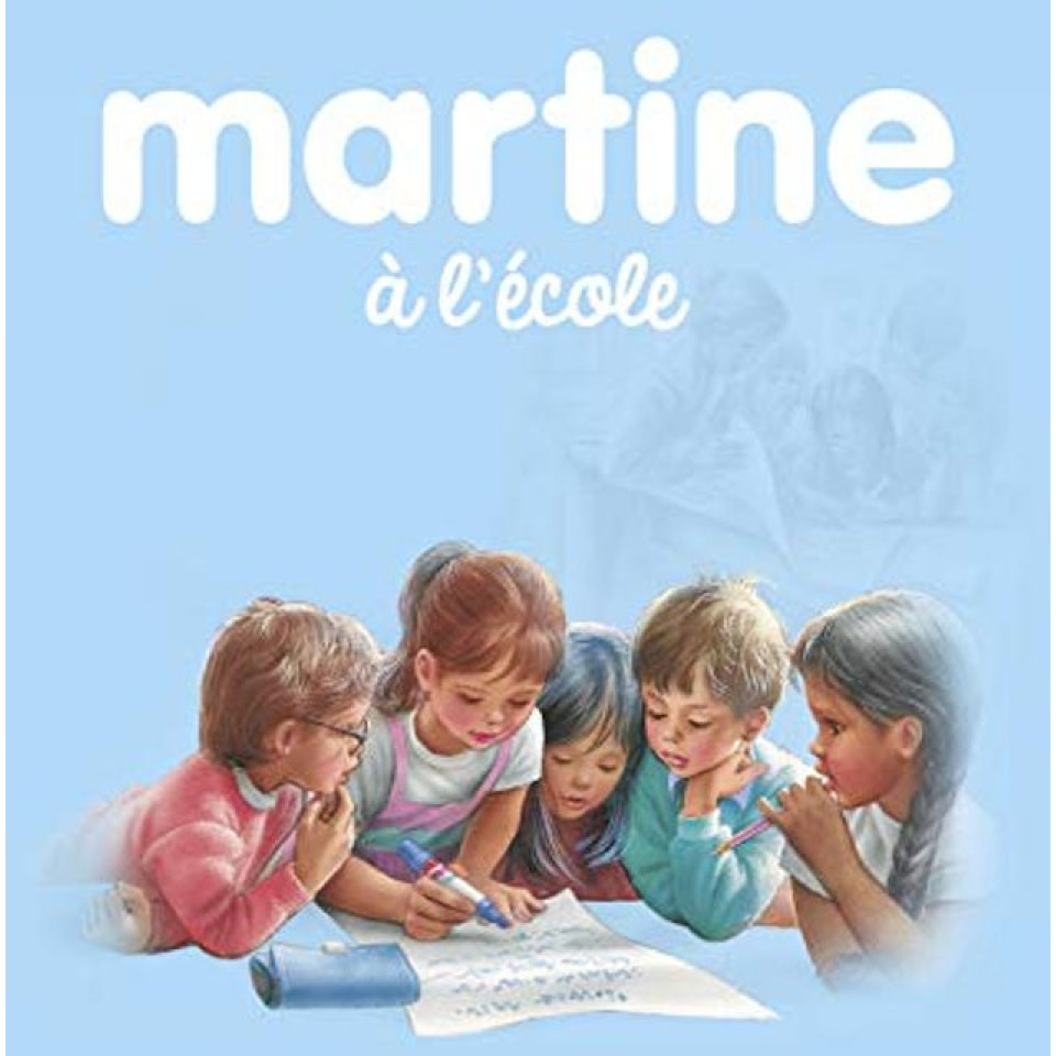 Delahaye, Gilbert | Martine à l'école (Albums, 34) (French Edition) | Livre d'occasion