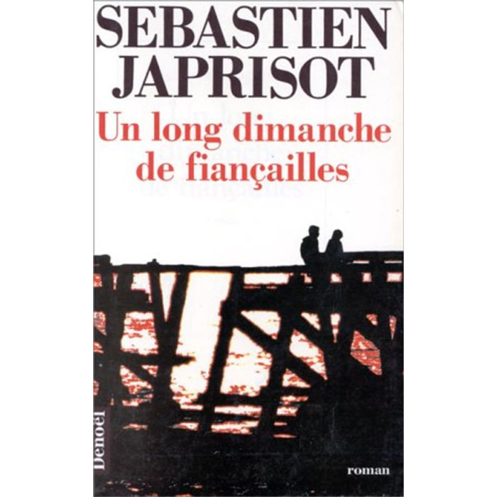Sébastien Japrisot | Un long dimanche de fiançailles | Livre d'occasion