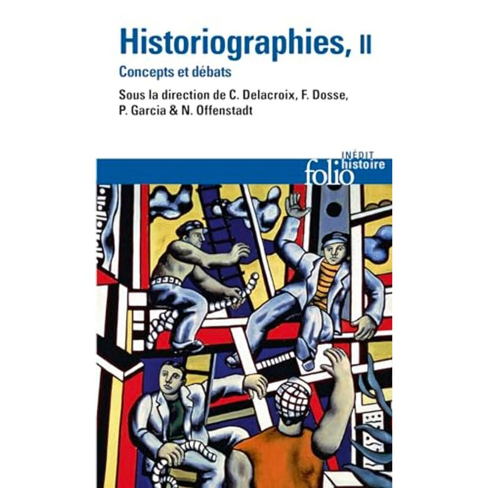 Collectifs | Historiographies (Tome 2): Concepts et débats | Livre d'occasion