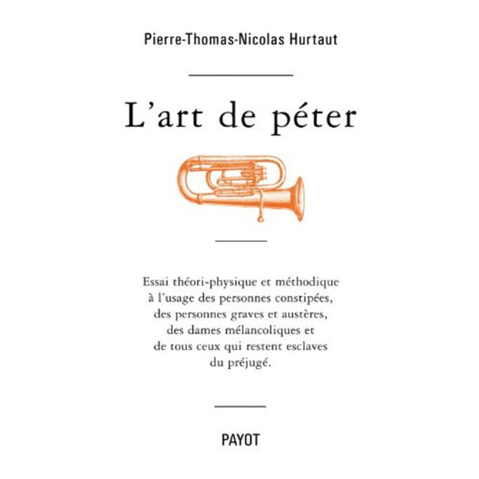 Hurtaut, Pierre-Thomas-Nicolas | L'Art de péter | Livre d'occasion