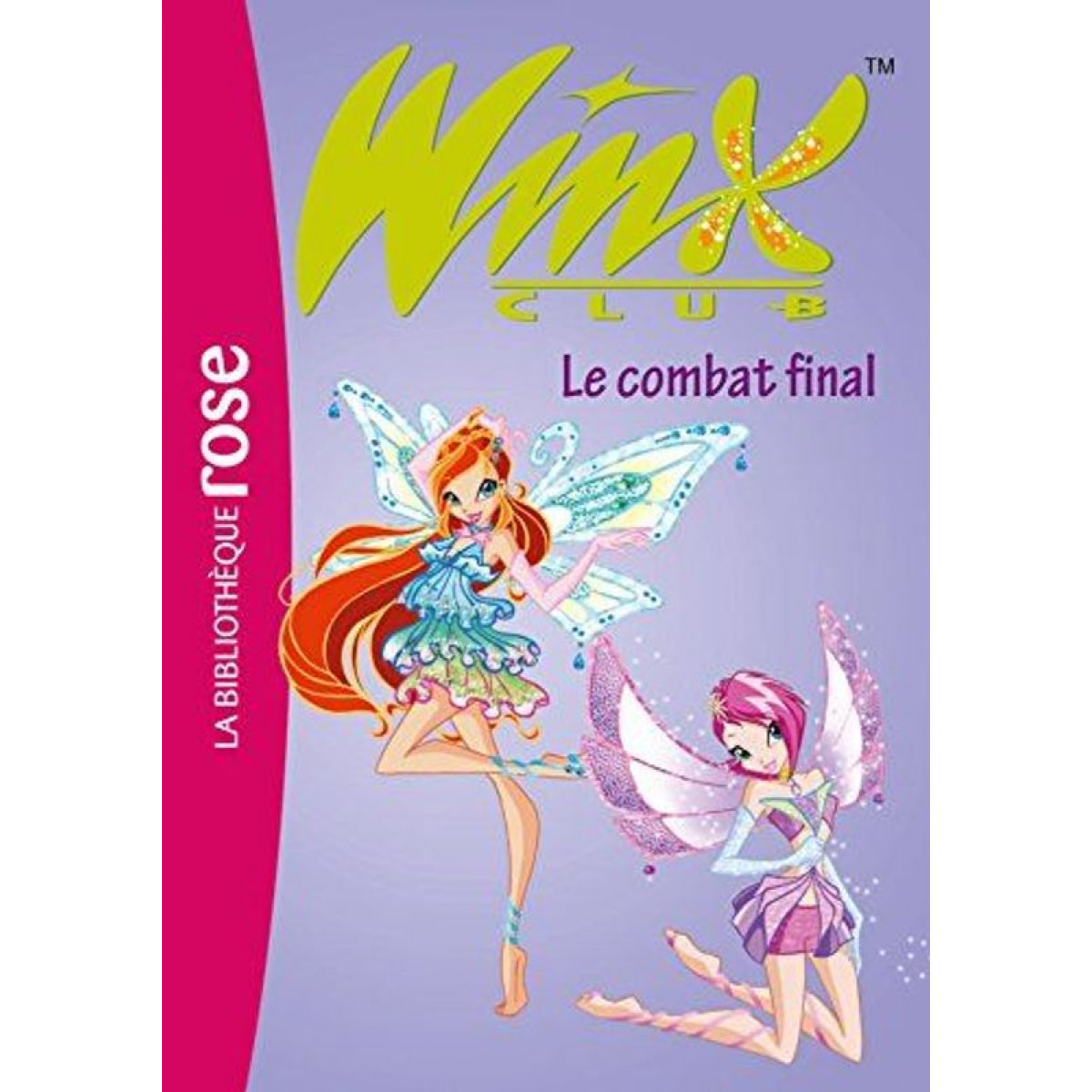 Marvaud, Sophie | Winx Club 29 - Le combat final | Livre d'occasion