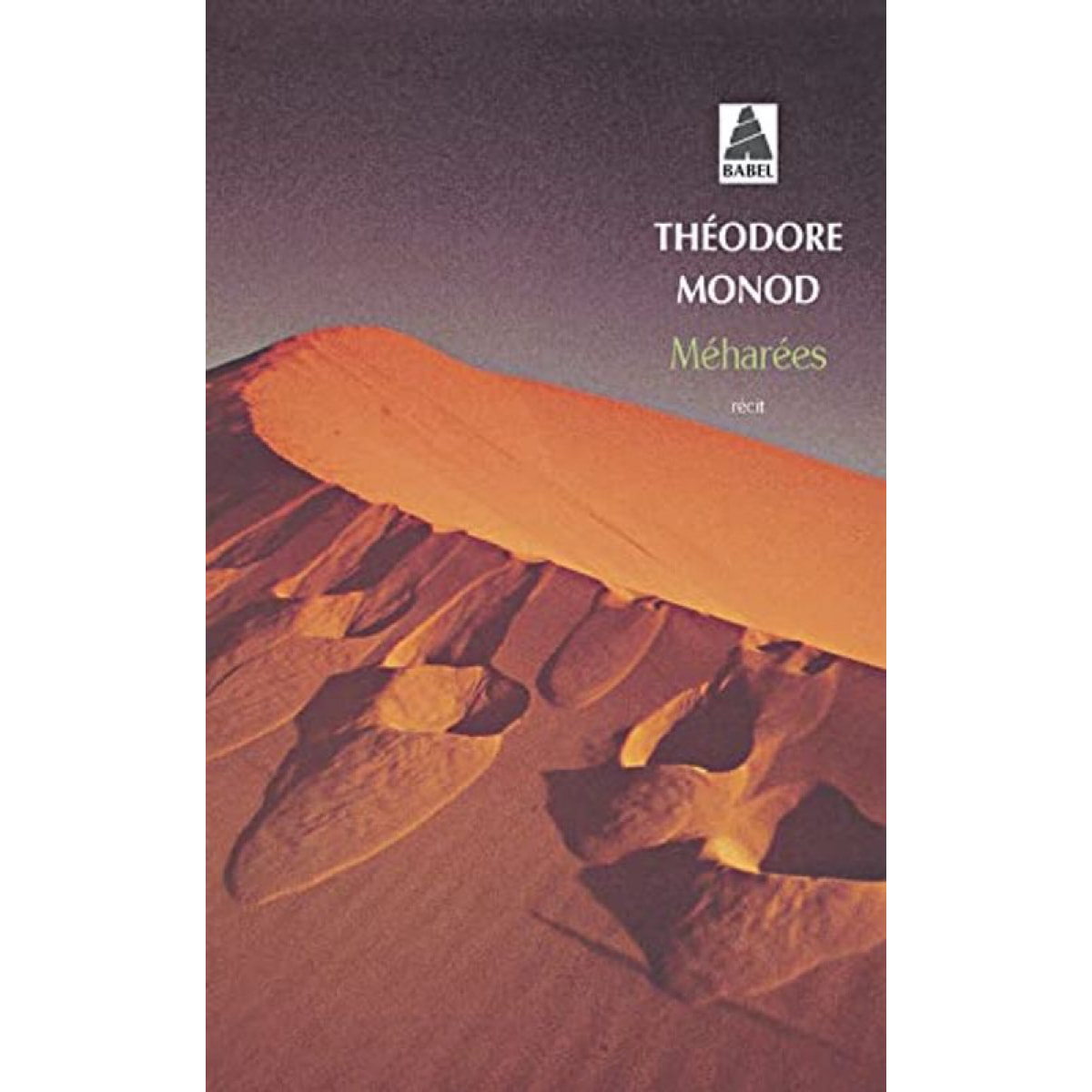 Monod, Théodore | Méharées - Explorations au vrai Sahara | Livre d'occasion