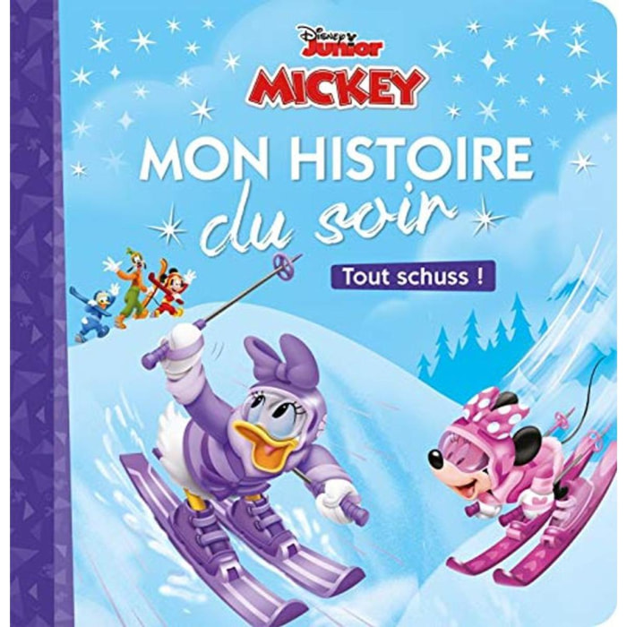 COLLECTIF | MICKEY TOP DÉPART - Mon Histoire du Soir - Tout schuss ! - Disney: . | Livre d'occasion