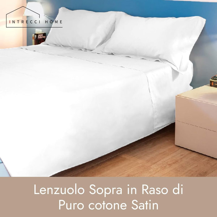 Intrecci Home Lenzuola, Lenzuolo Sopra in Raso di Puro cotone Satin, Made in Italy, Morbidezza Suprema, Elegante e Confortevole, Tinta Unita