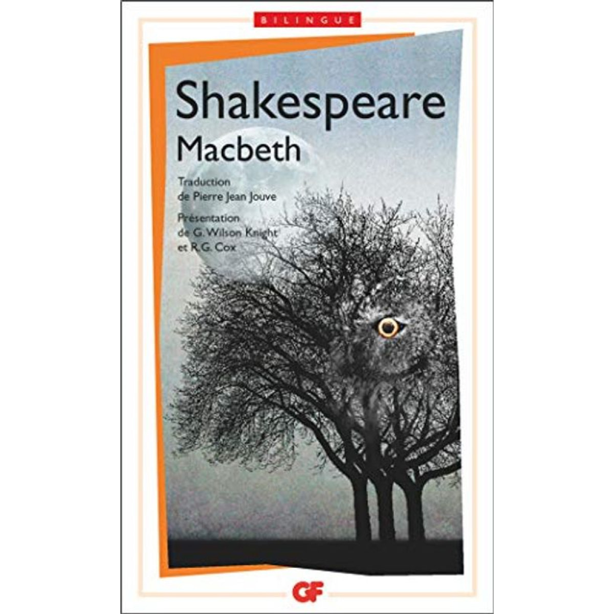 William Shakespeare | Macbeth: TRADUCTION PAR PIERRE JEAN JOUVE / PRESENTATION PAR G. WILSON KNIGHT ET R.G. COX | Livre d'occasion
